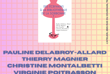 Présentation des Écrivains à la bibliothèque de la Sorbonne, volume 7 à la librairie L'Atelier