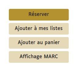 Bouton "Réserver" sur une notice du catalogue
