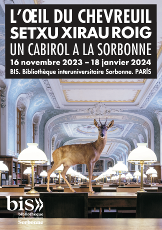L’œil du chevreuil. Un cabirol a la Sorbonne